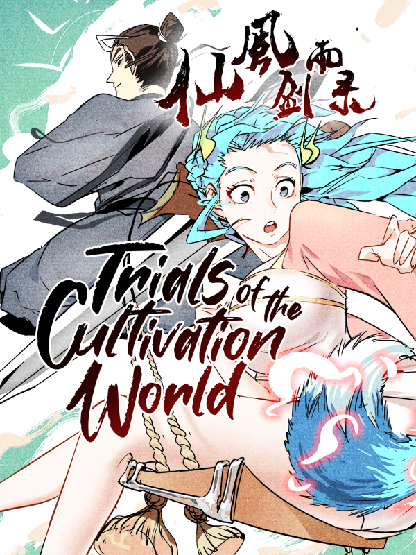 Trials of the Cultivation World Trials of the Cultivation World