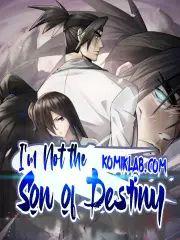 I’m Not the Son of Destiny manhua I’m Not the Son of Destiny manhua