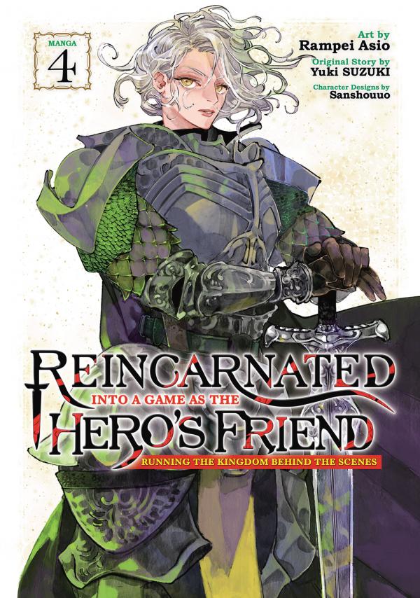 Reincarnated Into a Game as the Hero's Friend - Running the Kingdom Behind the Scenes
