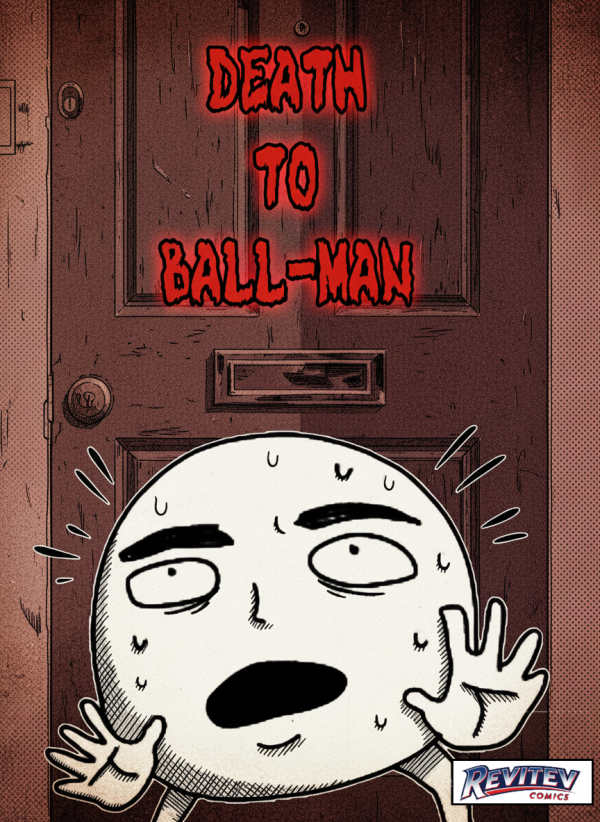 DEATH TO BALL-MAN