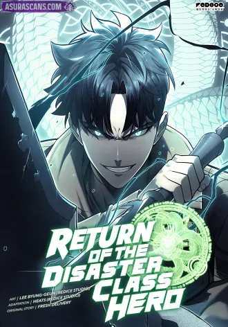 The Return Of The Disaster-Class Hero