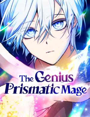The Genius Prismatic Mage The Genius Prismatic Mage