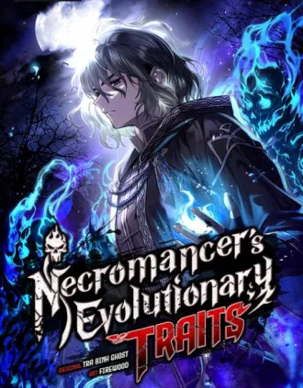 Necromancer's Evolutionary Traits Necromancer's Evolutionary Traits