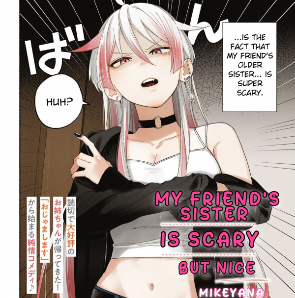 My Friend's Sister is Scary But Nice My Friend's Sister is Scary But Nice
