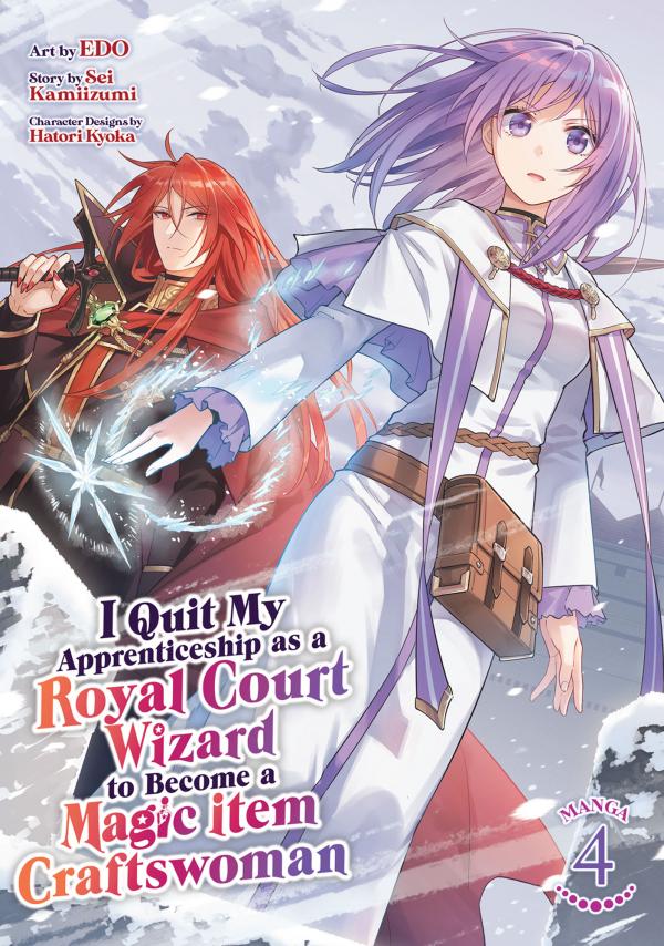 I Quit My Apprenticeship As A Royal Court Wizard To Become A Magic Item Craftswoman I Quit My Apprenticeship As A Royal Court Wizard To Become A Magic Item Craftswoman