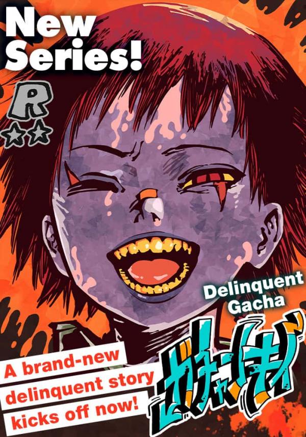 Delinquent Gacha
